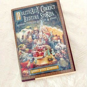 Politically Correct Bedtime Stories Book